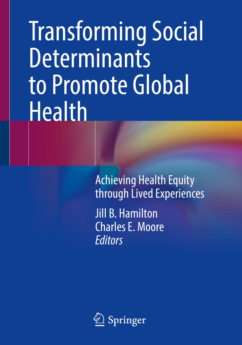 Book cover: Transforming Social Determinants to Promote Global Health (Springer, 2024)